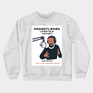 Mrgentleman Lifestyle Podcast Cartoon Family Collection #1 Crewneck Sweatshirt